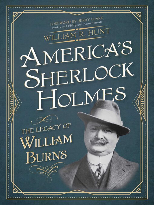 Title details for America's Sherlock Holmes by William R. Hunt - Available